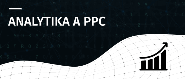Průvodce efektivní správou PPC kampaně